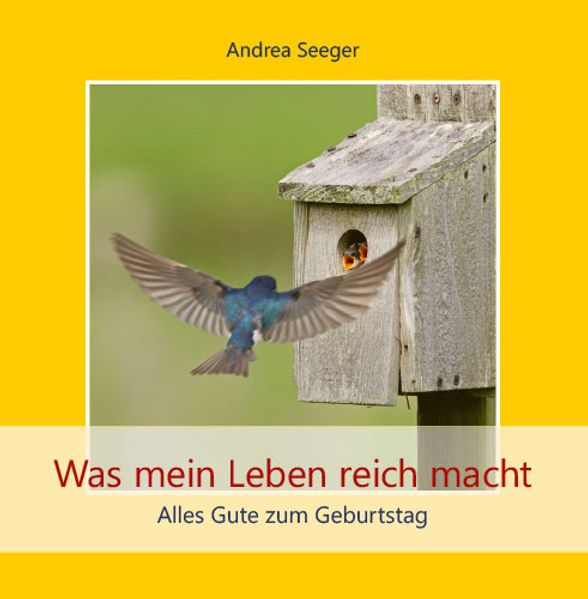 Cover von Was mein Leben reich macht