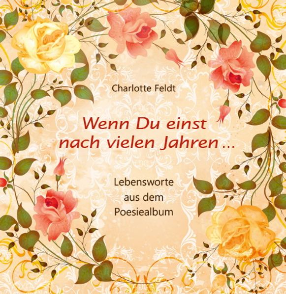 Cover von Wenn Du einst nach vielen Jahren …
