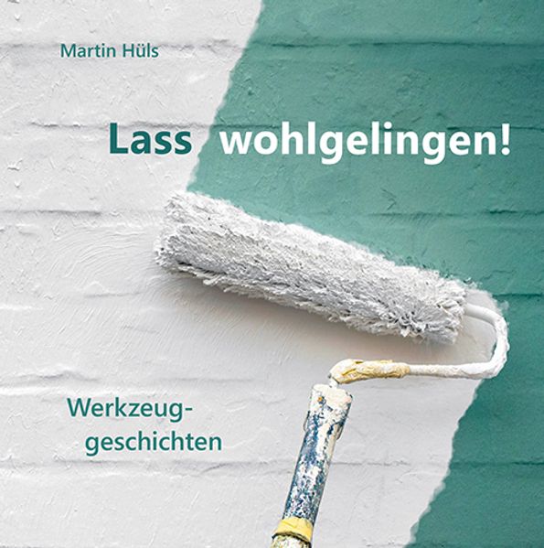 Cover von Lass wohlgelingen!
