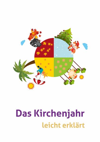 Cover von Das Kirchenjahr leicht erklärt