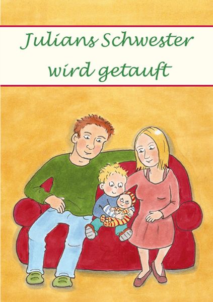 Cover von Julians Schwester wird getauft