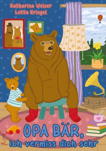 Cover von Opa Bär, ich vermiss dich sehr