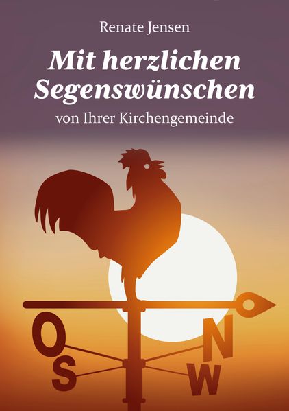 Cover von Mit herzlichen Segenswünschen von Ihrer Kirchengemeinde