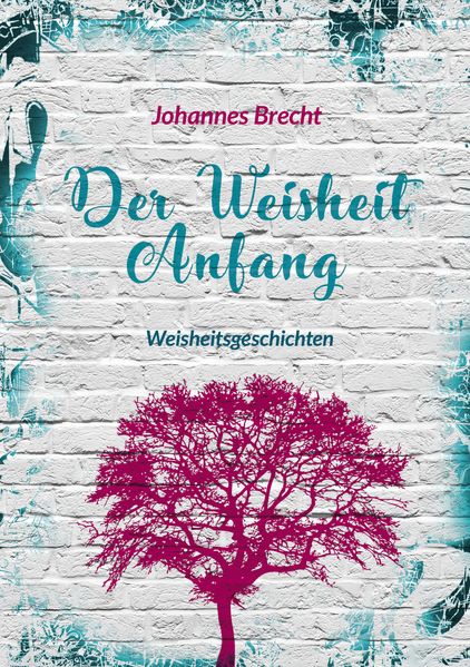 Cover von Der Weisheit Anfang
