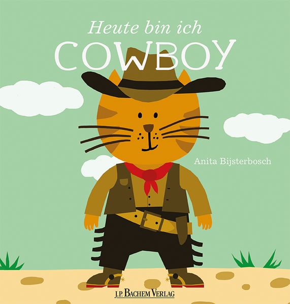 Cover von Heute bin ich Cowboy