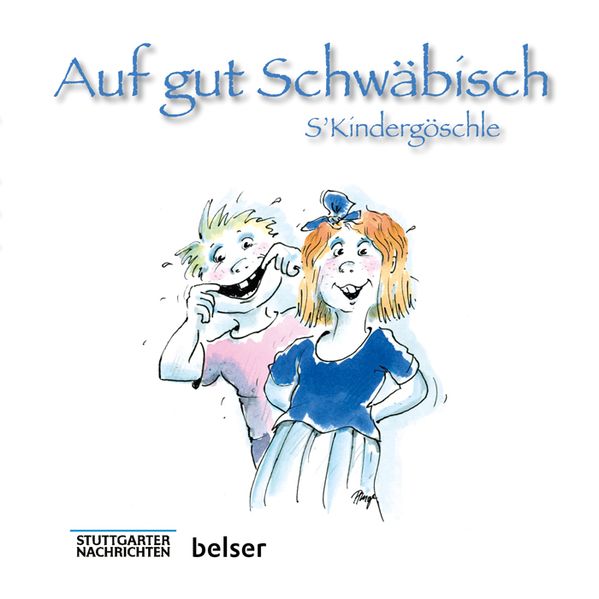 Cover von S’Kindergöschle Auf gut Schwäbisch