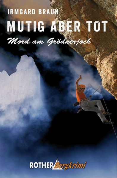 Cover von Rother Bergkrimi / Mutig aber tot