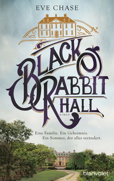 Cover von Black Rabbit Hall – Eine Familie. Ein Geheimnis. Ein Sommer, der alles verändert.