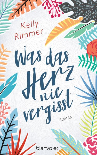 Cover von Was das Herz nie vergisst