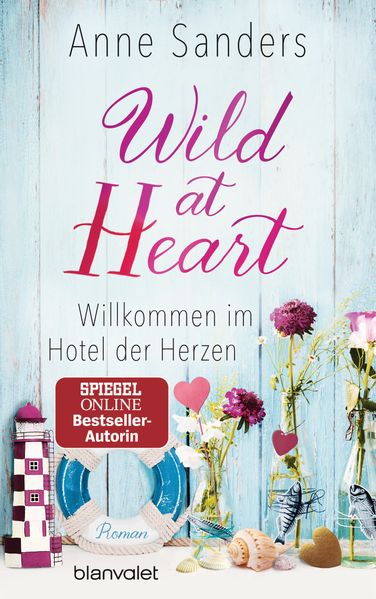 Cover von Wild at Heart – Willkommen im Hotel der Herzen