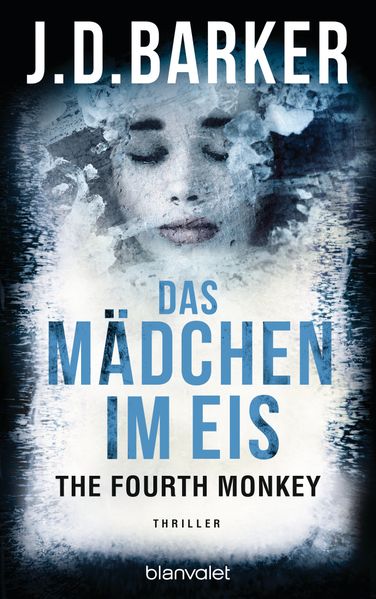 Cover von The Fourth Monkey – Das Mädchen im Eis