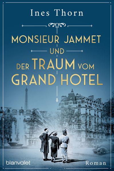 Cover von Monsieur Jammet und der Traum vom Grand Hotel