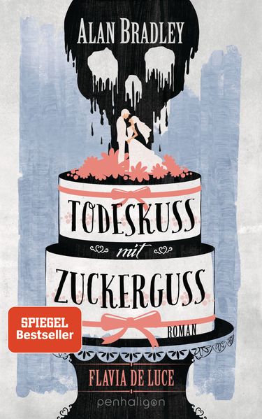 Cover von Flavia de Luce 10 – Todeskuss mit Zuckerguss