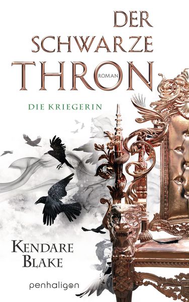 Cover von Der Schwarze Thron 3 – Die Kriegerin