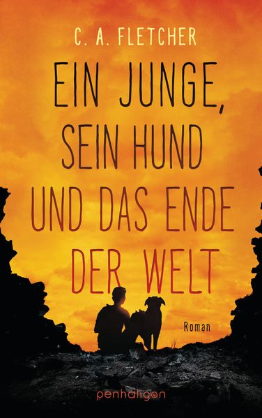 Cover von Ein Junge, sein Hund und das Ende der Welt
