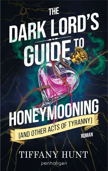 Cover von The Dark Lord’s Guide to Honeymooning (and Other Acts of Tyranny)