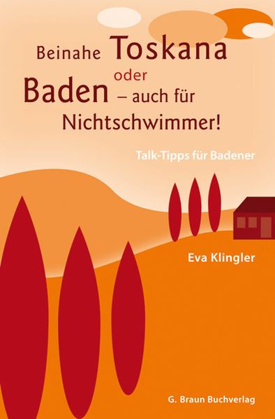 Cover von Beinahe Toskana oder Baden – auch für Nichtschwimmer