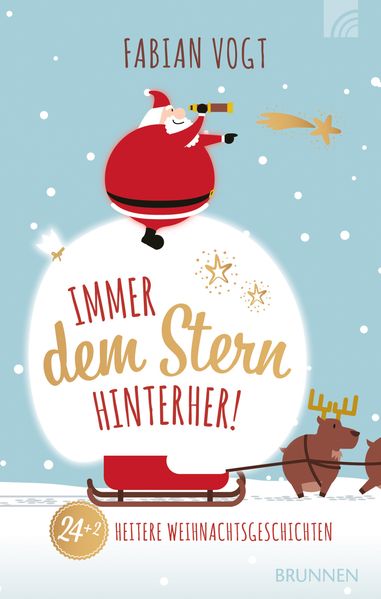 Cover von Immer dem Stern hinterher! 24+2 heitere Weihnachtsgeschichten
