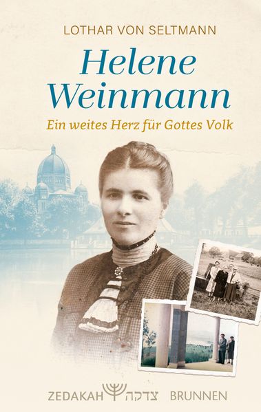 Cover von Helene Weinmann – ein weites Herz für Gottes Volk