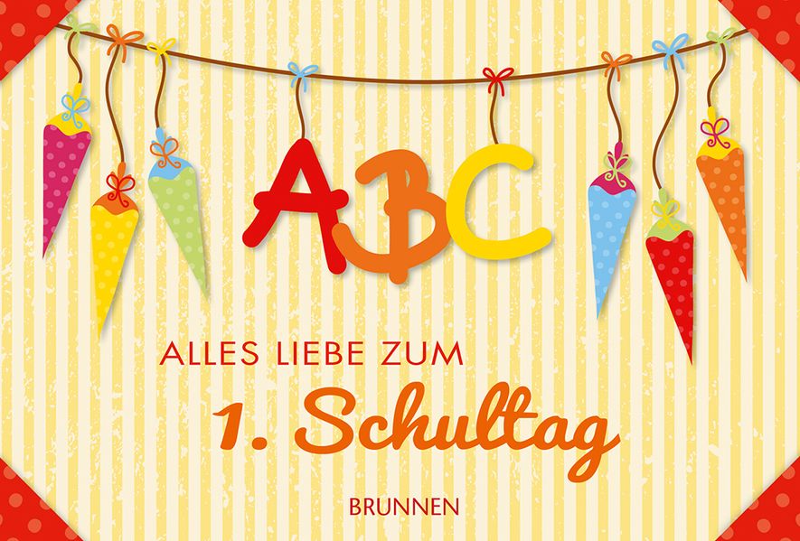 Cover von Alles Liebe zum ersten Schultag