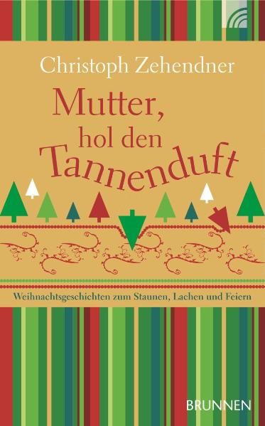 Cover von Mutter, hol den Tannenduft