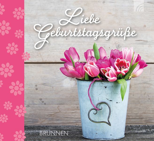 Cover von Liebe Geburtstagsgrüße