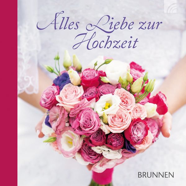 Cover von Alles Liebe zur Hochzeit
