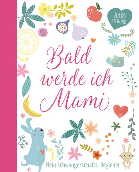 Cover von Bald werde ich Mami