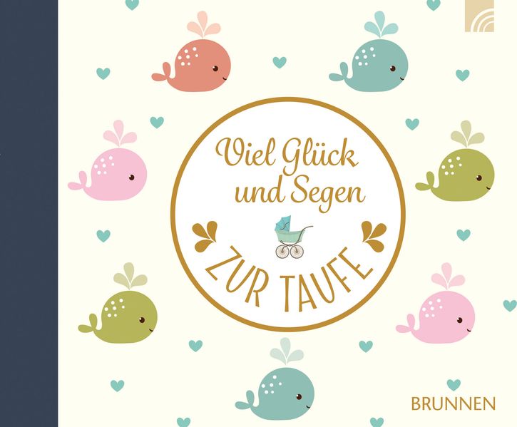 Cover von Viel Glück und Segen zur Taufe