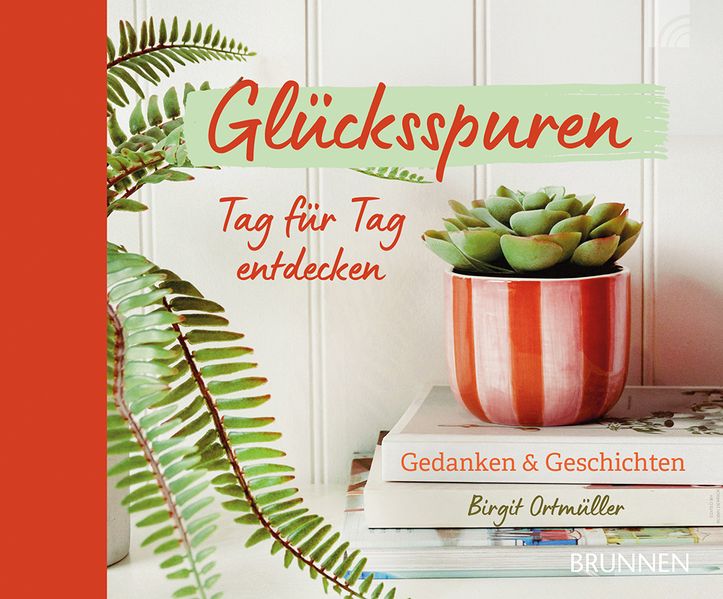 Cover von Glücksspuren Tag für Tag entdecken