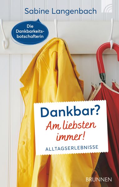 Cover von Dankbar? Am liebsten immer!