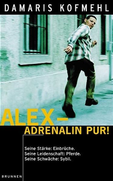 Cover von Alex – Adrenalin pur!