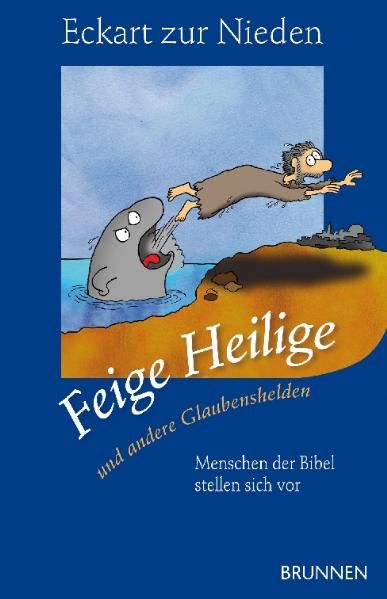 Cover von Feige Heilige – und andere Glaubenshelden