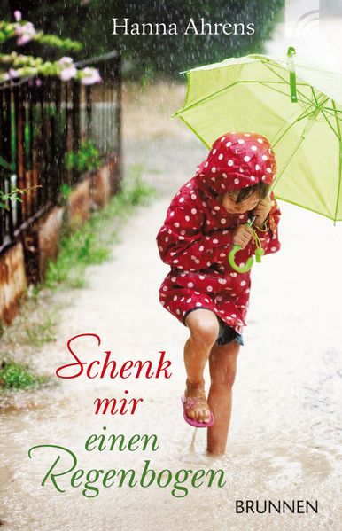 Cover von Schenk mir einen Regenbogen