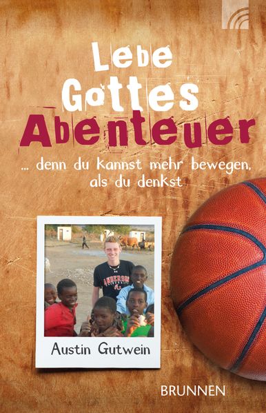 Cover von Lebe Gottes Abenteuer