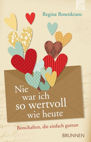Cover von Nie war ich so wertvoll wie heute