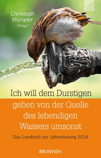 Cover von Ich will dem Durstigen geben von der Quelle des lebendigen Wassers umsonst