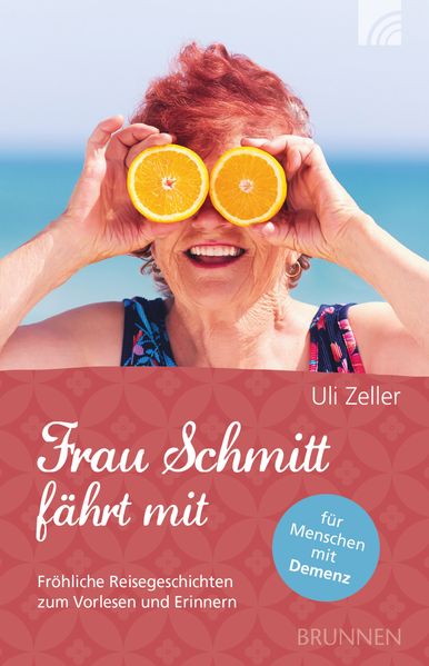 Cover von Frau Schmitt fährt mit