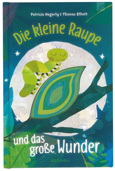 Cover von Die kleine Raupe und das große Wunder