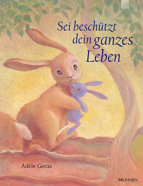 Cover von Sei beschützt dein ganzes Leben