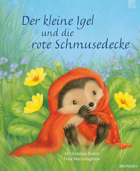 Cover von Der kleine Igel und die rote Schmusedecke