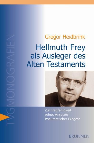Cover von Hellmuth Frey als Ausleger des Alten Testaments