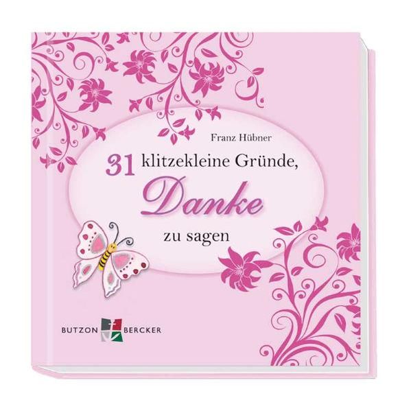 Cover von 31 klitzekleine Gründe, Danke zu sagen