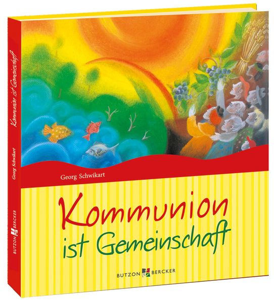 Cover von Kommunion ist Gemeinschaft