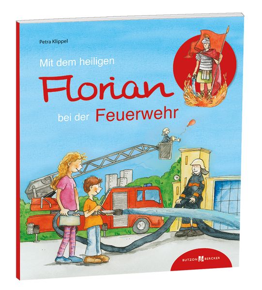 Cover von Mit dem heiligen Florian bei der Feuerwehr