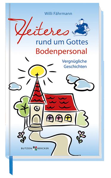 Cover von Heiteres rund um Gottes Bodenpersonal