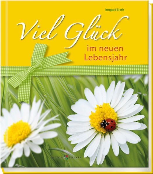 Cover von Viel Glück im neuen Lebensjahr