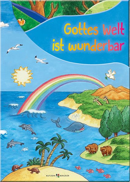 Cover von Gottes Welt ist wunderbar