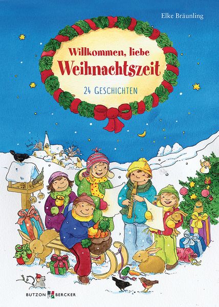Cover von Willkommen, liebe Weihnachtszeit