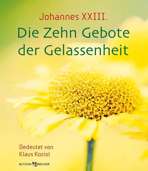 Cover von Johannes XXIII. Die Zehn Gebote der Gelassenheit